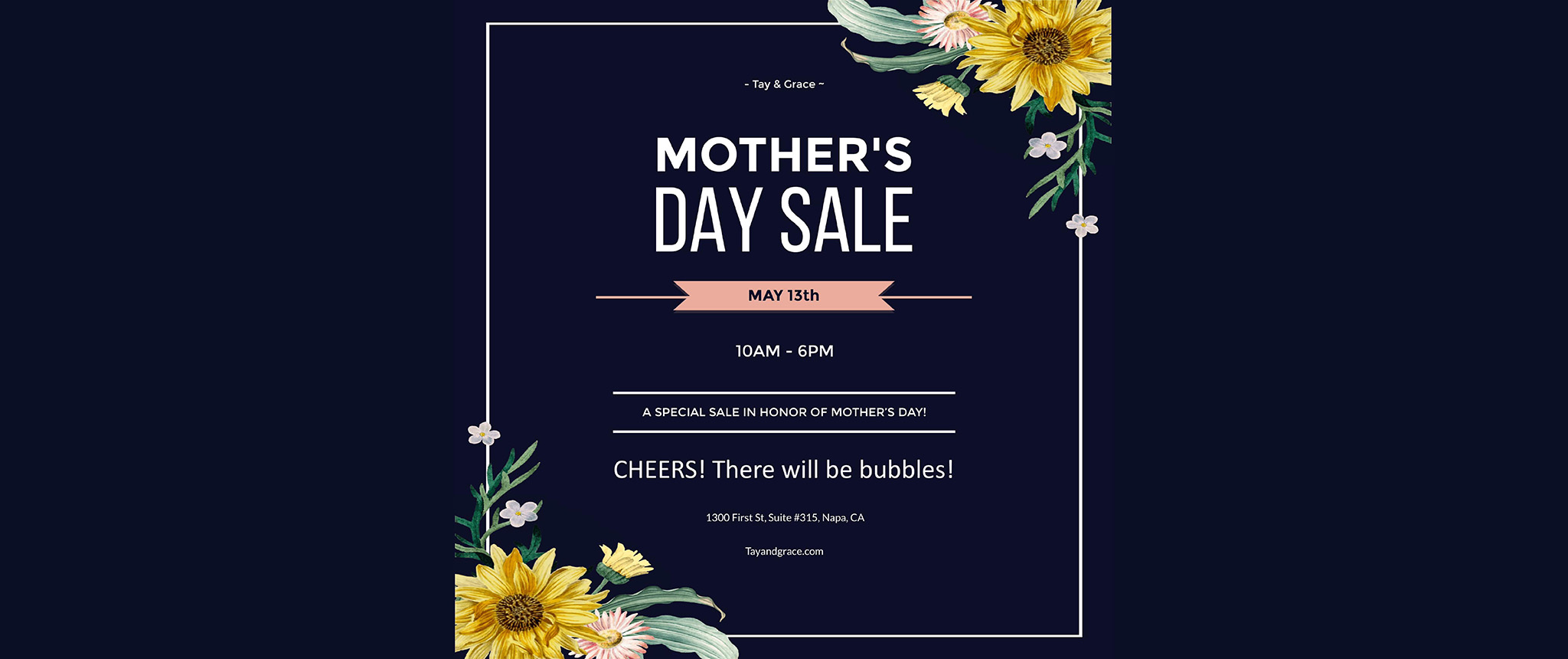 Tay & Grace Mother's Day Sale - First Street Napa
